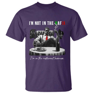 Funny Italian American Mafia Gangster T Shirt I Am Not In The Mafia I'm In The Restaurant Business TS11 Purple Print Your Wear