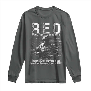 RED Friday Long Sleeve Shirt I Wear Red For Everyone To See I Stand For Those Who Keep Us Free Military TS11 Dark Heather Print Your Wear