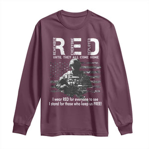 RED Friday Long Sleeve Shirt I Wear Red For Everyone To See I Stand For Those Who Keep Us Free Military TS11 Maroon Print Your Wear