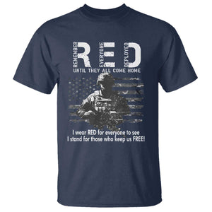 RED Friday T Shirt I Wear Red For Everyone To See I Stand For Those Who Keep Us Free Military TS11 Navy Print Your Wear