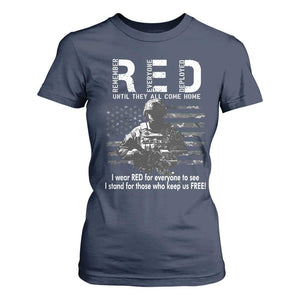 RED Friday T Shirt For Women I Wear Red For Everyone To See I Stand For Those Who Keep Us Free Military TS11 Navy Print Your Wear