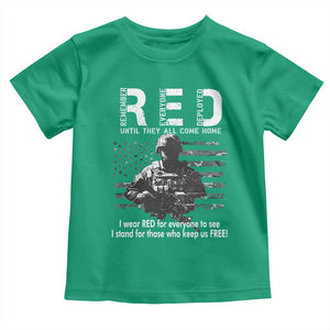 RED Friday Toddler T Shirt I Wear Red For Everyone To See I Stand For Those Who Keep Us Free Military TS11 Irish Green Print Your Wear
