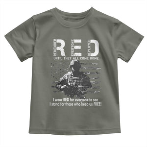 RED Friday Toddler T Shirt I Wear Red For Everyone To See I Stand For Those Who Keep Us Free Military TS11 Military Green Print Your Wear