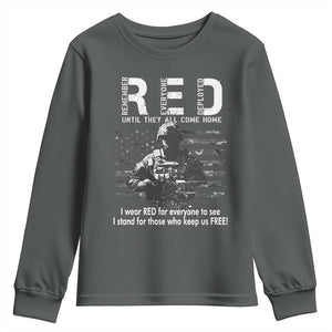 RED Friday Youth Sweatshirt I Wear Red For Everyone To See I Stand For Those Who Keep Us Free Military TS11 Dark Heather Print Your Wear