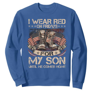 I Wear Red On Fridays For My Son Until He Comes Home Sweatshirt Vintage American Flag TS11 Royal Blue Print Your Wear