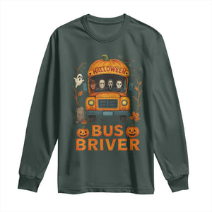 Funny Halloween Bus Driver Long Sleeve Shirt Horror Slashers Pumpkin School Bus Spooky Season TS11 Dark Forest Green Print Your Wear