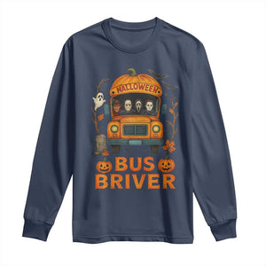 Funny Halloween Bus Driver Long Sleeve Shirt Horror Slashers Pumpkin School Bus Spooky Season TS11 Navy Print Your Wear