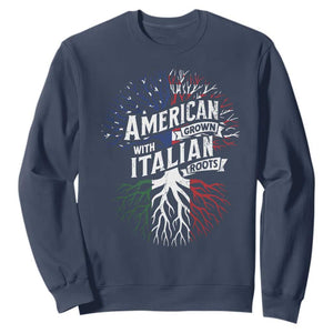American Grown With Italian Roots Sweatshirt Family Tree Italy Flag TS11 Navy Print Your Wear