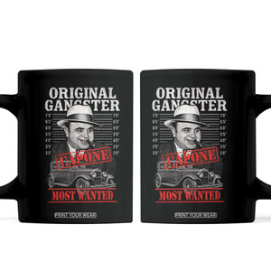 Original Gangster Most Wanted Al Capone Coffee Mug Italian American Mafia TS11 Black Print Your Wear