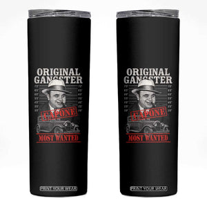 Original Gangster Most Wanted Al Capone Skinny Tumbler Italian American Mafia TS11 Black Print Your Wear