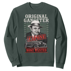 Original Gangster Most Wanted Al Capone Sweatshirt Italian American Mafia TS11 Dark Forest Green Print Your Wear