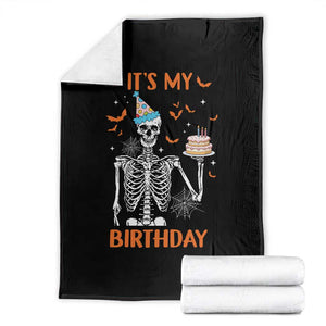 Funny Halloween Birthday Throw Blanket Its My Bday Skeleton Cake Party TS11 Black Print Your Wear