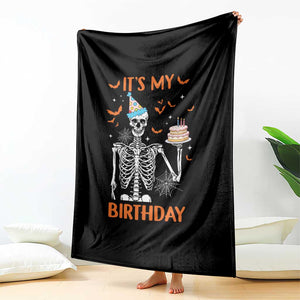 Funny Halloween Birthday Throw Blanket Its My Bday Skeleton Cake Party TS11 Print Your Wear