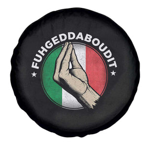Funny Fuhgeddaboudit Italian Slang Italian Saying Spare Tire Cover Che Vuoi TS11 Print Your Wear