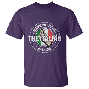 Funny Have No Fear The Italian Is Here T Shirt Che Vuoi TS11 Purple Print Your Wear
