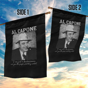 Al Capone Garden Flag I Am Just A Businessman American Gangster Mafia TS11 Print Your Wear