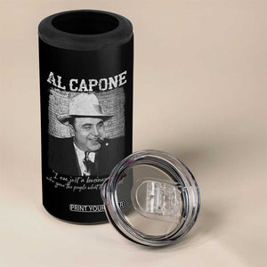 Al Capone 4 in 1 Can Cooler Tumbler I Am Just A Businessman American Gangster Mafia TS11 Print Your Wear