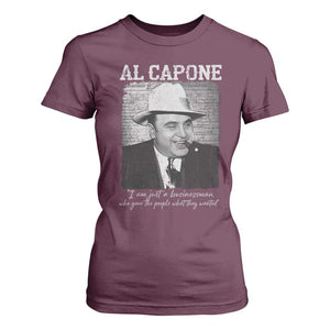 Al Capone T Shirt For Women I Am Just A Businessman American Gangster Mafia TS11 Maroon Print Your Wear