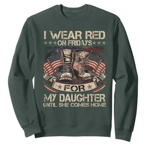 I Wear Red On Fridays For My Daughter Until She Comes Home Sweatshirt Vintage American Flag TS11 Dark Forest Green Print Your Wear