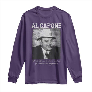 Al Capone Long Sleeve Shirt Lets Call Me An Organizer American Gangster Mafia TS11 Purple Print Your Wear