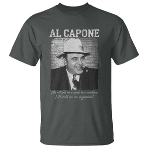 Al Capone T Shirt Lets Call Me An Organizer American Gangster Mafia TS11 Dark Heather Print Your Wear