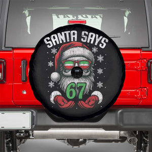 Funny Christmas Santa Says 67 Spare Tire Cover Six Seven Meme Gen Alpha Xmas Gag Gift TS11 Black Print Your Wear