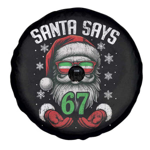 Funny Christmas Santa Says 67 Spare Tire Cover Six Seven Meme Gen Alpha Xmas Gag Gift TS11 Print Your Wear