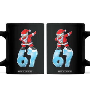 Funny 67 Christmas Coffee Mug Six Seven Dabbing Santa Meme Gen Alpha Slang TS11 Black Print Your Wear