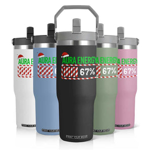 Funny Aura Energy 67 Christmas Flip Straw Tumbler Aura Farming Six Seven Meme Gen Alpha Slang TS11 Print Your Wear