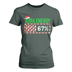 Funny Aura Energy 67 Christmas T Shirt For Women Aura Farming Six Seven Meme Gen Alpha Slang TS11 Dark Forest Green Print Your Wear