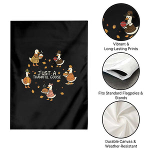 Just A Thankful Goose Garden Flag Funny Goose Turkey Thanksgiving Fall Season TS11 Print Your Wear