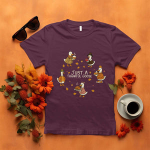Just A Thankful Goose T Shirt Funny Goose Turkey Thanksgiving Fall Season TS11 Maroon Print Your Wear