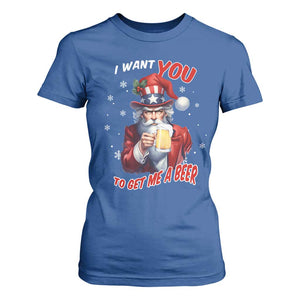 Funny Christmas Beer T Shirt For Women I Want You To Get Me A Beer Santa Uncle Sam TS11 Royal Blue Print Your Wear