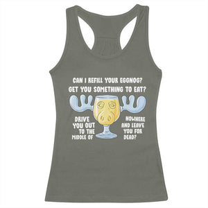 Funny Christmas Vacation Eggnog Racerback Tank Top Can I Refill Your Eggnogs Get You Something To Eat Xmas Movie TS11 Military Green Print Your Wear