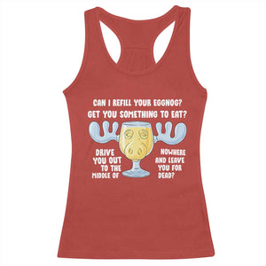 Funny Christmas Vacation Eggnog Racerback Tank Top Can I Refill Your Eggnogs Get You Something To Eat Xmas Movie TS11 Red Print Your Wear