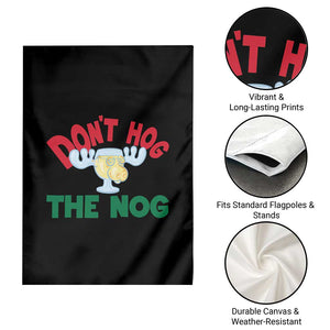 Funny Dont Hog The Nog Christmas Movie Garden Flag Xmas Vacation Eggnog Moose TS11 Print Your Wear