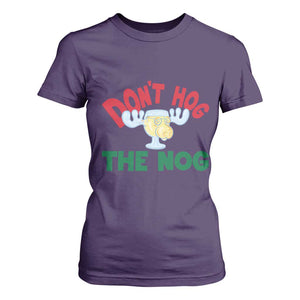 Funny Dont Hog The Nog Christmas Movie T Shirt For Women Xmas Vacation Eggnog Moose TS11 Purple Print Your Wear