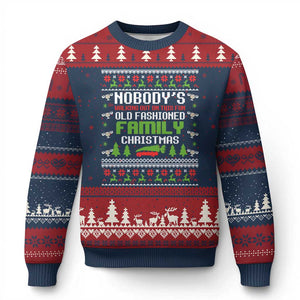 Funny Xmas Vacation Movie Ugly Christmas Sweater Nobodys Walking Out On This Fun Old Fashioned Family Xmas TS11 Navy Red Print Your Wear