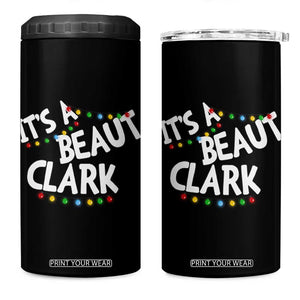 Funny Xmas Movie Its A Beaut Clark 4 in 1 Can Cooler Tumbler Christmas Vacation Holiday Lights TS11 One Size: 16 oz Black Print Your Wear