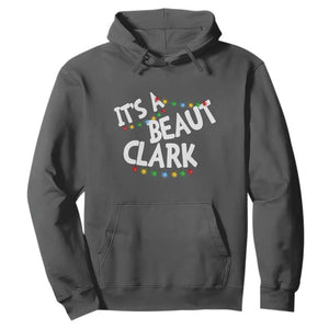 Funny Xmas Movie Its A Beaut Clark Hoodie Christmas Vacation Holiday Lights TS11 Dark Heather Print Your Wear