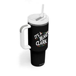 Funny Xmas Movie Its A Beaut Clark Tumbler With Handle Christmas Vacation Holiday Lights TS11 Print Your Wear
