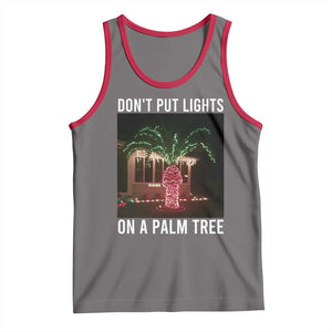 Funny Christmas Dont Put Lights On A Palm Tree Tank Top Xmas Lights Palm Tree Meme TS11 Deep Heather Red Print Your Wear