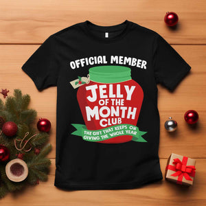 Funny Christmas Vacation Movie T Shirt Official Member Jelly Of The Month Club TS11 Black Print Your Wear