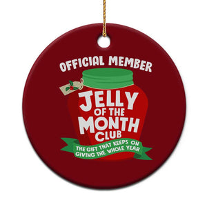 Funny Christmas Vacation Movie Ceramic Ornament Official Member Jelly Of The Month Club TS11 1pc Red Print Your Wear