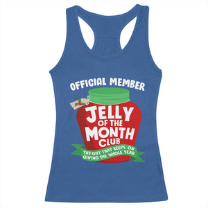 Funny Christmas Vacation Movie Racerback Tank Top Official Member Jelly Of The Month Club TS11 Royal Blue Print Your Wear