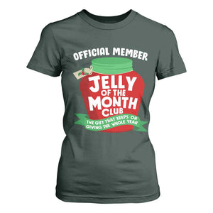Funny Christmas Vacation Movie T Shirt For Women Official Member Jelly Of The Month Club TS11 Dark Forest Green Print Your Wear