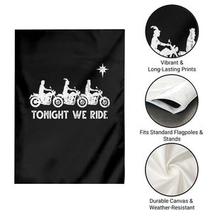 Funny Christmas Christian Biker Garden Flag Tonight We Ride Three Wise Men Faith Xmas Motorbikes TS11 Print Your Wear