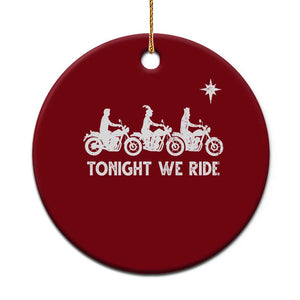 Funny Christmas Christian Biker Ceramic Ornament Tonight We Ride Three Wise Men Faith Xmas Motorbikes TS11 1pc Red Print Your Wear