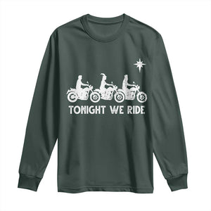 Funny Christmas Christian Biker Long Sleeve Shirt Tonight We Ride Three Wise Men Faith Xmas Motorbikes TS11 Dark Forest Green Print Your Wear