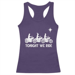 Funny Christmas Christian Biker Racerback Tank Top Tonight We Ride Three Wise Men Faith Xmas Motorbikes TS11 Purple Print Your Wear